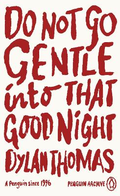 Book cover for Do Not Go Gentle Into That Good Night