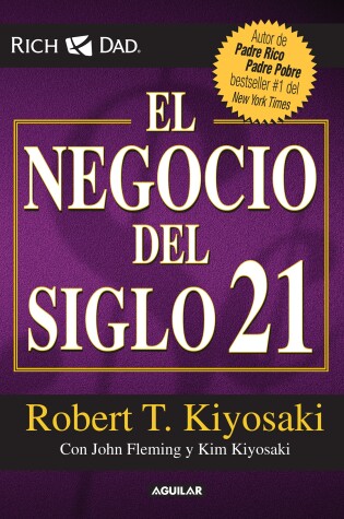 Cover of El negocio del siglo 21 / The Business of the 21st Century