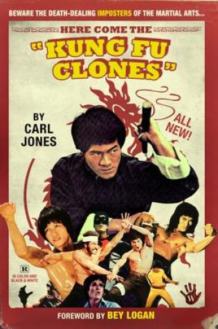 Cover of Here Come the Kung Fu Clones