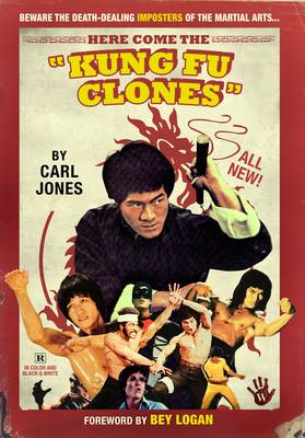 Book cover for Here Come the Kung Fu Clones