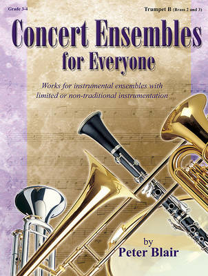 Cover of Concert Ensembles for Everyone - Trumpet B (Br 2 and 3)