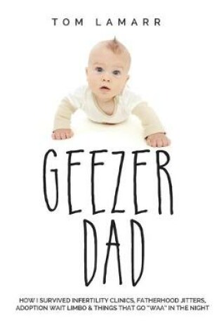 Cover of Geezer Dad