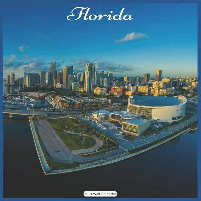 Book cover for Florida 2021 Calendar
