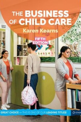 Cover of The Business of Child Care