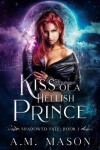 Book cover for Kiss of a Hellish Prince