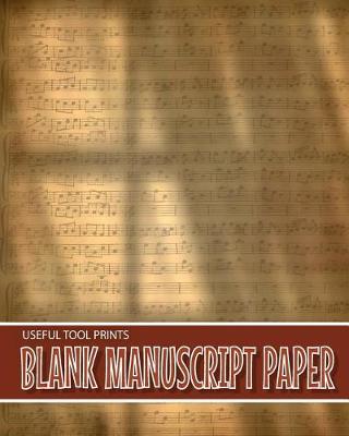 Book cover for Useful Tool Prints Blank Manuscript Paper