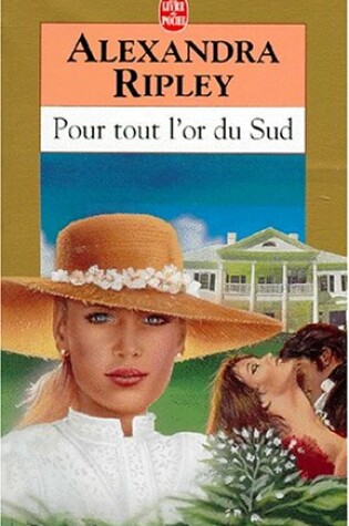 Cover of Pour Tout L'Or Du Sud