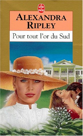 Book cover for Pour Tout L'Or Du Sud