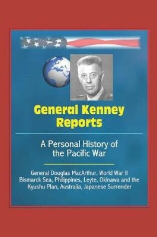 Cover of General Kenney Reports