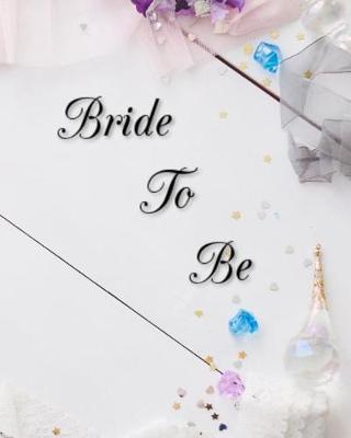 Book cover for Bride To Be