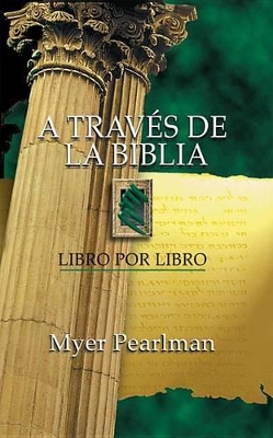 Book cover for A Través de la Biblia