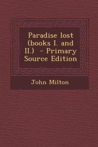 Cover of Paradise Lost (Books I. and II.)