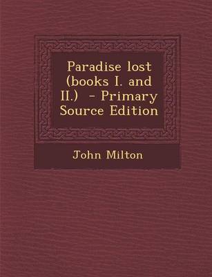 Book cover for Paradise Lost (Books I. and II.)