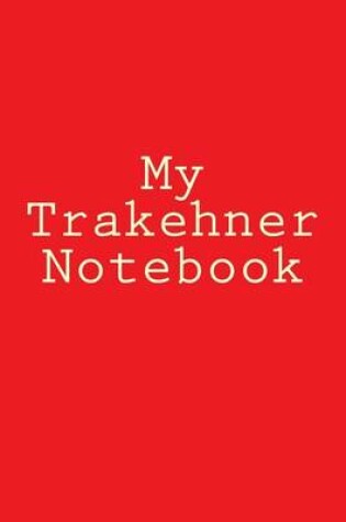 Cover of My Trakehner Notebook
