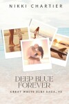 Book cover for Deep Blue Forever
