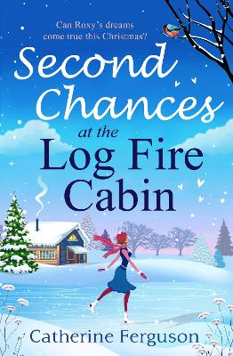 Book cover for Second Chances at the Log Fire Cabin