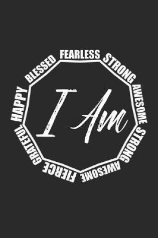 Cover of I am Blessed Fearless Awesome