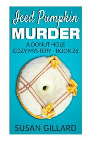 Cover of Iced Pumpkin Murder