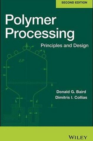 Cover of Polymer Processing: Principles and Design