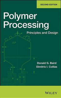 Book cover for Polymer Processing: Principles and Design