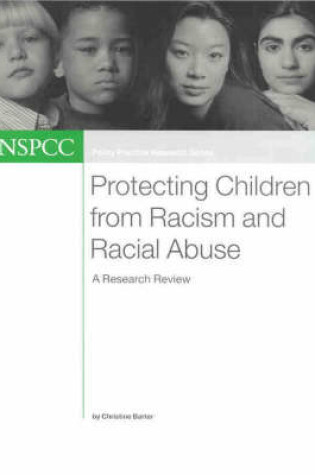 Cover of Protecting Children from Racism and Racial Abuse