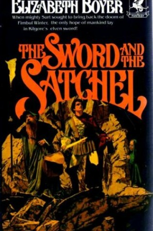 Cover of The Sword &The Satchel