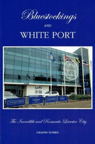 Cover of Bluestockings and White Port