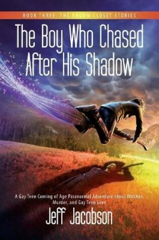 Cover of The Boy Who Chased After His Shadow