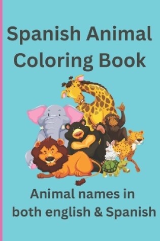 Cover of Spanish Animal Coloring Book