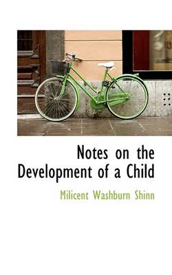 Book cover for Notes on the Development of a Child