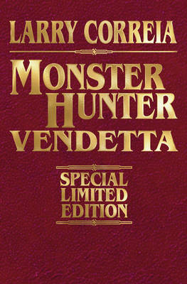 Cover of MONSTER HUNTER VENDETTA SIGNED LEATHERBOUND EDITION