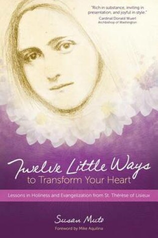 Cover of Twelve Little Ways to Transform Your Heart