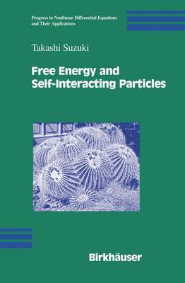 Cover of Free Energy and Selfinteracting Particles