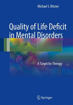 Cover of Quality of Life Deficit in Mental Disorders