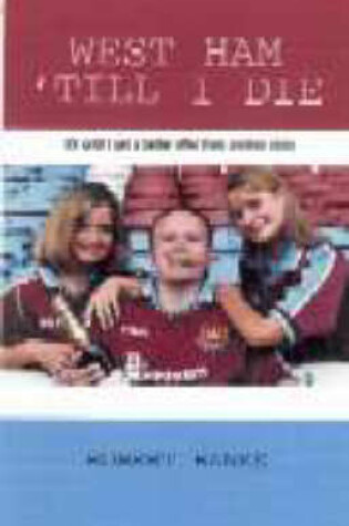 Cover of West Ham 'till I Die