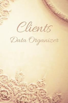 Book cover for Clients Data Organizer