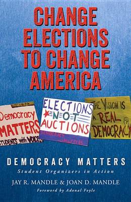 Cover of Change Elections to Change America