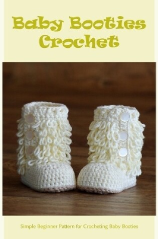 Cover of Baby Booties Crochet