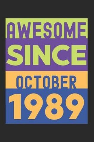 Cover of Awesome Since October 1989