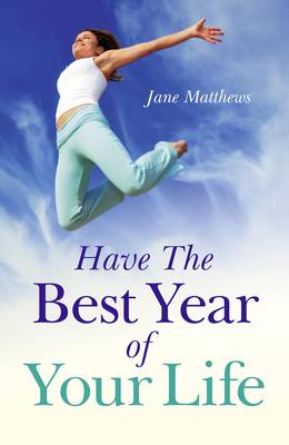 Book cover for Have The Best Year of Your Life