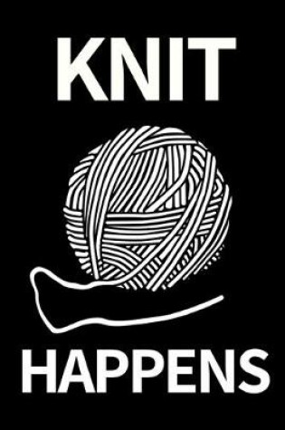 Cover of Knit Happens