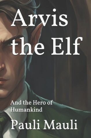 Cover of Arvis the Elf