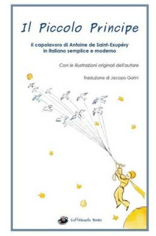 Cover of Il Piccolo Principe in Italiano Semplice E Moderno