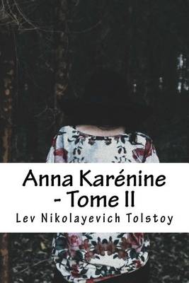 Book cover for Anna Karénine - Tome II