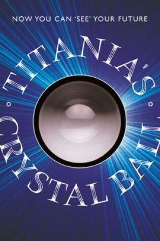 Cover of Titania's Crystal Ball