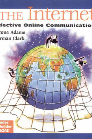 Cover of The Internet: Effective Online Communication