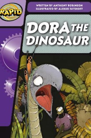 Cover of Rapid Phonics Step 3: Dora the Dinosaur (Fiction)