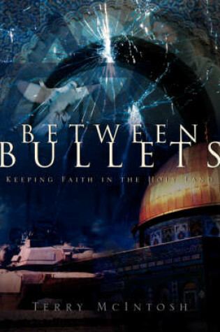 Cover of Between Bullets