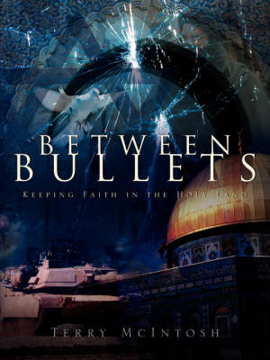 Book cover for Between Bullets
