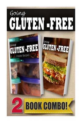 Book cover for Gluten-Free Freezer Recipes and Gluten-Free Quick Recipes in 10 Minutes or Less